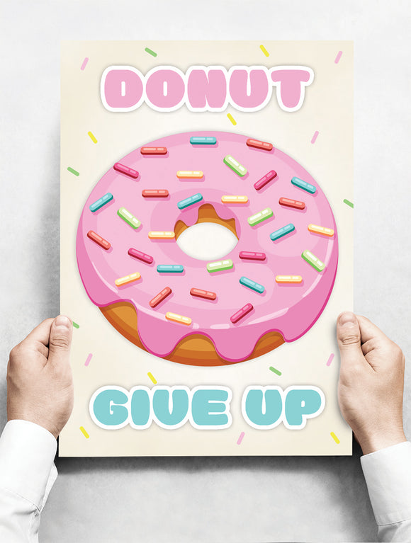 Wandbord: Donut Give Up! Motivatie | 30 x 42 cm