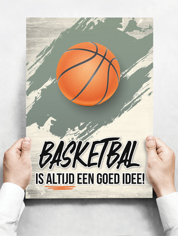 Wandbord: Basketbal is altijd een goed idee! | 30 x 42 cm