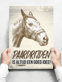 Spreukenbordje: Paardrijden is altijd een goed idee! | Houten Tekstbord