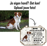 Spreukenbordje Hond - Eigen Foto!