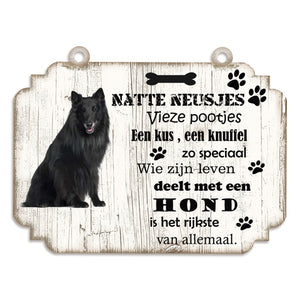 Spreukenbordje Hond: Groenendaeler