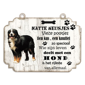 Spreukenbordje hond: Berner Sennen