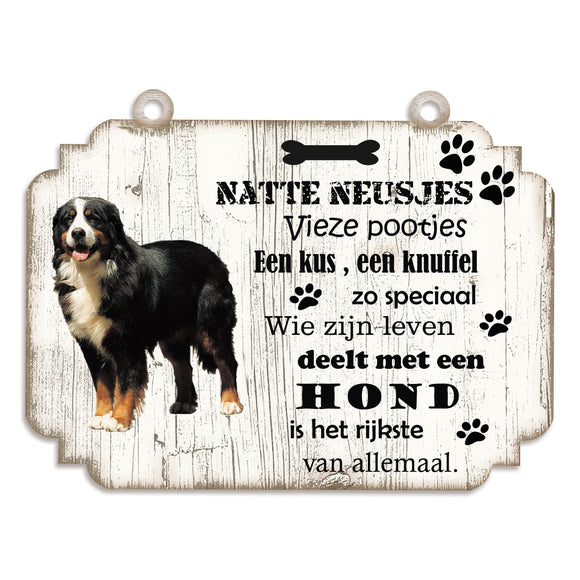 Spreukenbordje hond: Berner Sennen