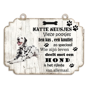 Spreukenbordje hond: DALMATIËR
