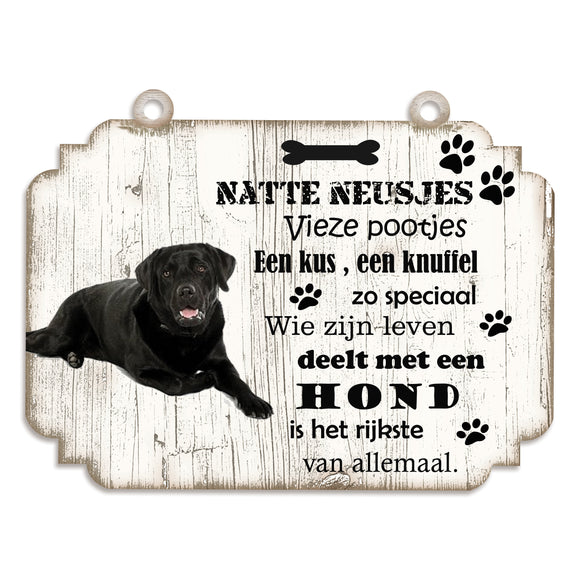 Spreukenbordje hond: Labrador zwart