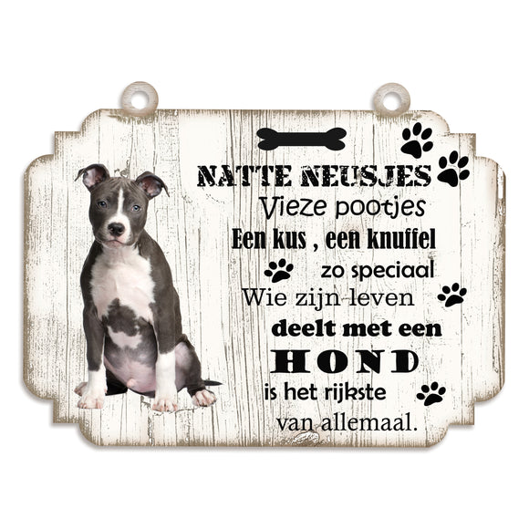 Spreukenbordje hond: American staffordshire terrier
