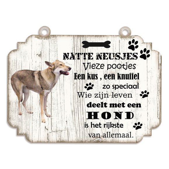 Spreukenbordje hond: Saarloos Wolfhond