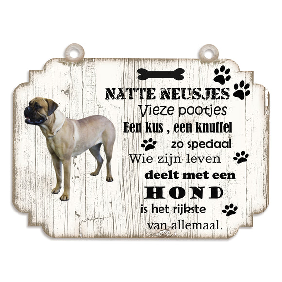 Spreukenbordje hond: Bulmastiff