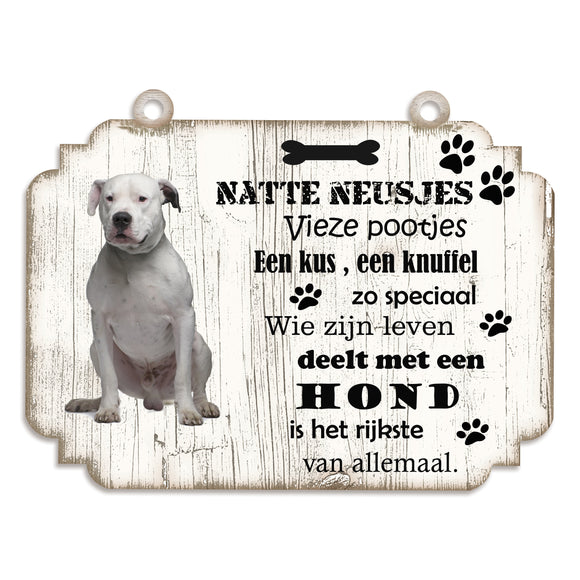 Spreukenbordje hond: Dogo Argentino