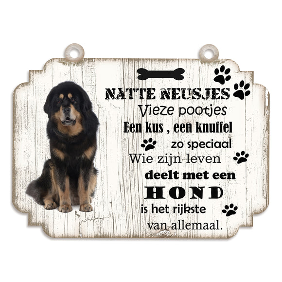 Spreukenbordje hond: Tibetaanse Mastiff
