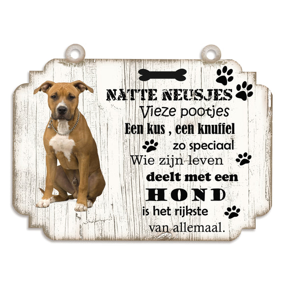 Spreukenbordje hond: American Staffordshire Terrier