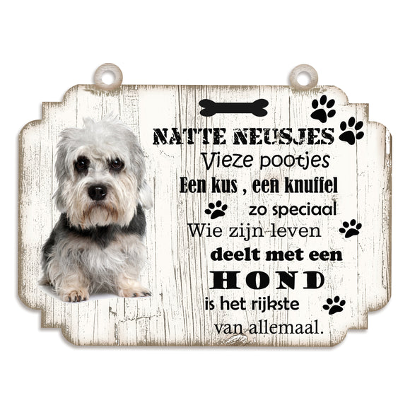 Spreukenbordje hond: Dendie Dinmond Terriër