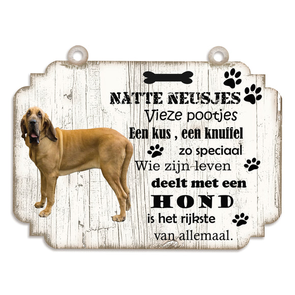 Spreukenbordje hond: Bloedhond