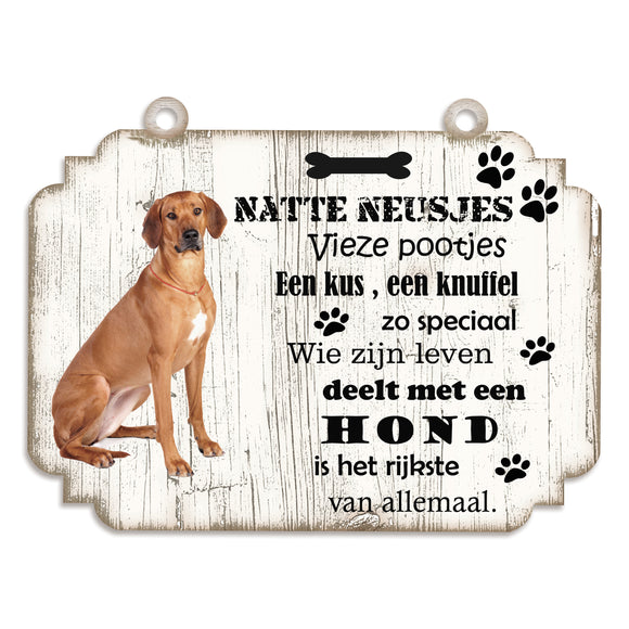 Spreukenbordje hond: Rhodesian Ridgeback