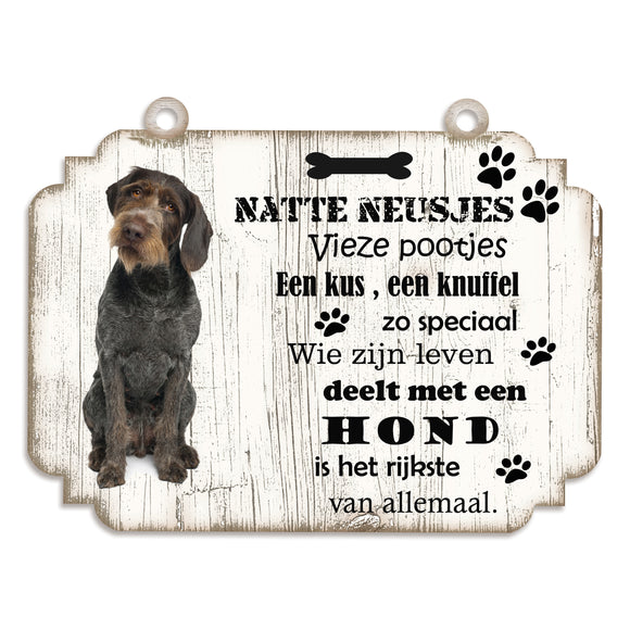 Spreukenbordje hond: Duitse Staande Hond Draadhaar
