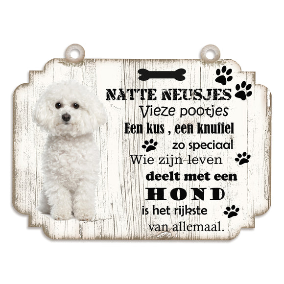 Spreukenbordje hond: Bichon Frisé