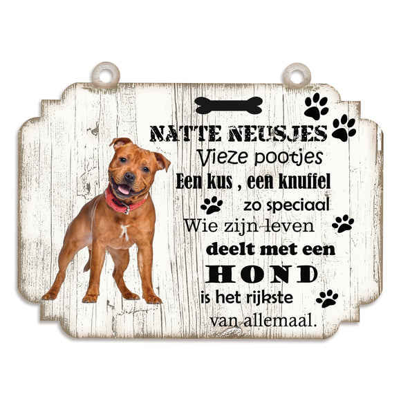 Spreukenbordje Hond: Engelse Staffordshire Bull Terriër