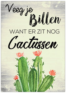 Spreukenbordje: Veeg Je Billen, Want Er Zit Nog Cactussen! | Houten Tekstbord