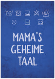 Spreukenbordje: Mama's Geheime Taal! | Houten Tekstbord