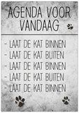 Spreukenbordje: Agenda Voor Vandaag: Laat De Kat Binnen. | Houten Tekstbord