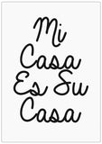 Spreukenbordje: Mi Casa Es Su Casa (Mijn Huis Is Jouw Huis) | Houten Tekstbord