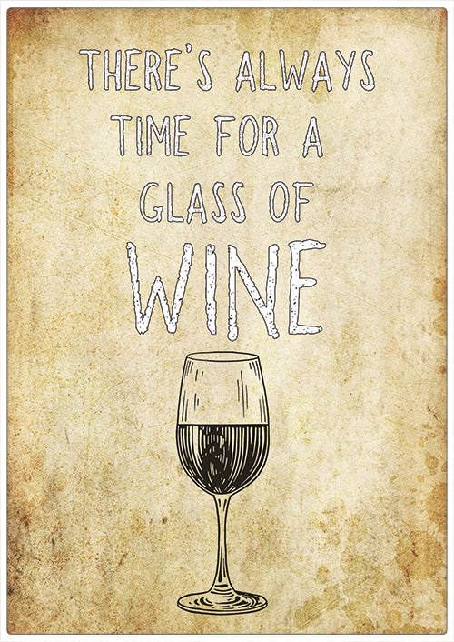 Spreukenbordje: There's always time for a glass of wine | Houten Tekstbord