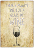 Spreukenbordje: There's always time for a glass of wine | Houten Tekstbord