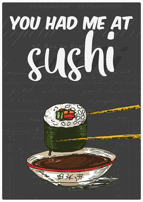 Spreukenbordje: You had me at Sushi! | Houten Tekstbord