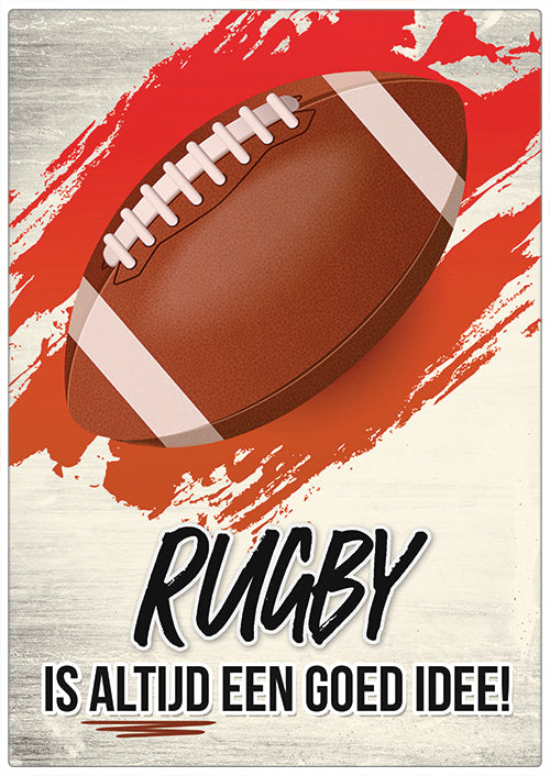 Spreukenbordje: Rugby is altijd een goed idee! | Houten Tekstbord