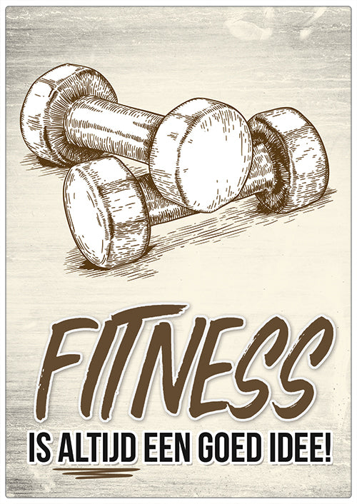 Spreukenbordje: Fitness is altijd een goed idee! | Houten Tekstbord
