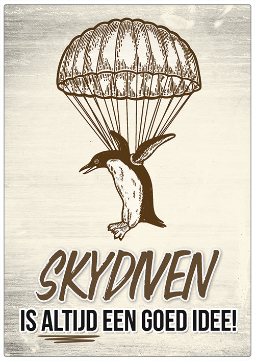 Spreukenbordje: Skydiven is altijd een goed idee! | Houten Tekstbord
