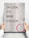 Spreukenbordje: Oh Look, It's Wine O'Clock! | Houten Tekstbord