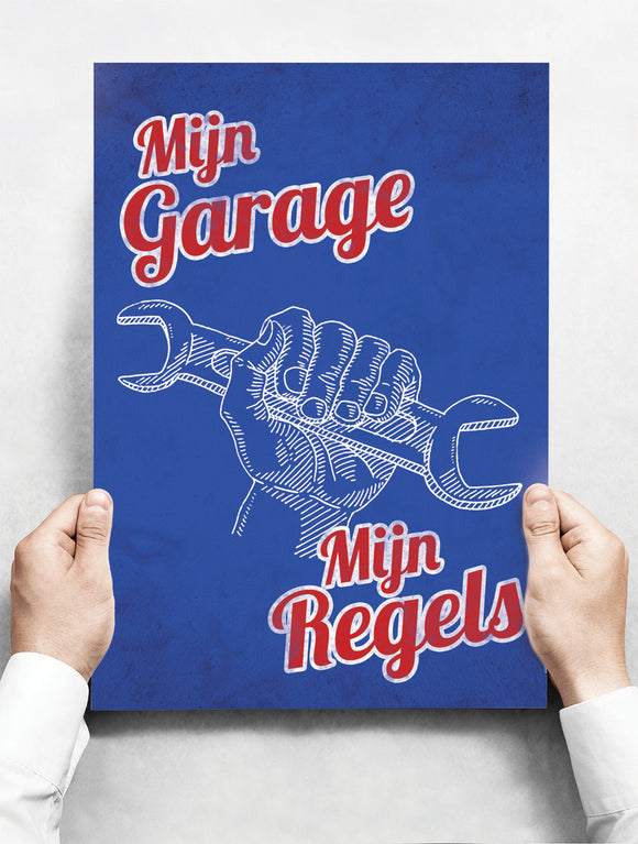Wandbord: Mijn Garage, Mijn Regels! | 30 x 42 cm