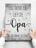 Spreukenbordje: Jij Bent De Liefste Opa Die Er Maar Bestaat! | Houten Tekstbord