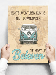Wandbord: Echte avonturen kun je niet downloaden, die moet je beleven! | 30 x 42 cm