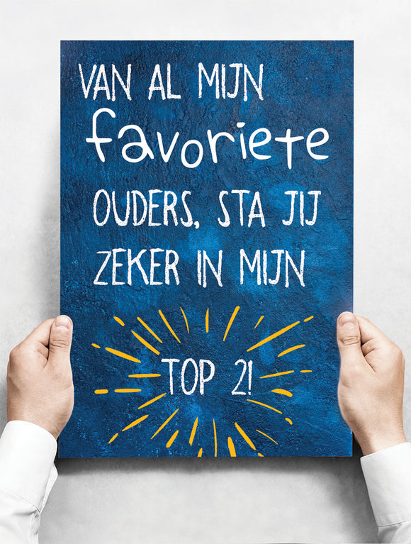 Wandbord: Van al mijn favoriete ouders, sta jij zeker in mijn top2! | 30 x 42 cm