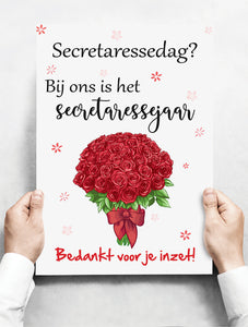 Wandbord: Secretaressedag? Bij ons is het secretaressejaar! | 30 x 42 cm