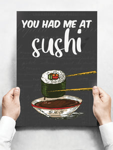Wandbord: You had me at Sushi! | 30 x 42 cm