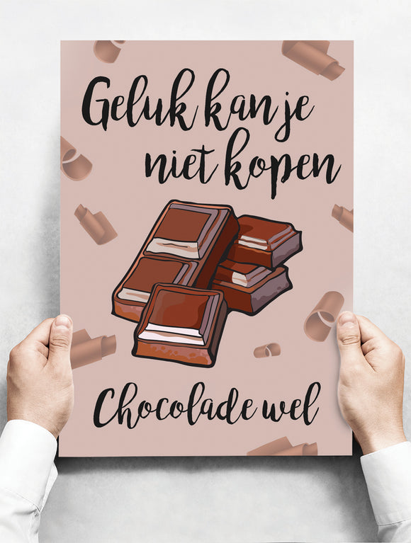 Wandbord: Geluk kan je niet kopen, chocolade wel! | 30 x 42 cm