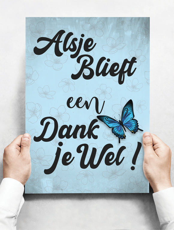 Wandbord: Alsjeblieft een dankjewel! Bedankt | 30 x 42 cm